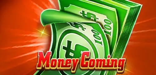 Money Coming slot game